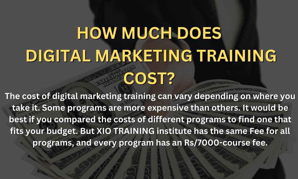 Digital Marketing Training Cost at Xio IT Training