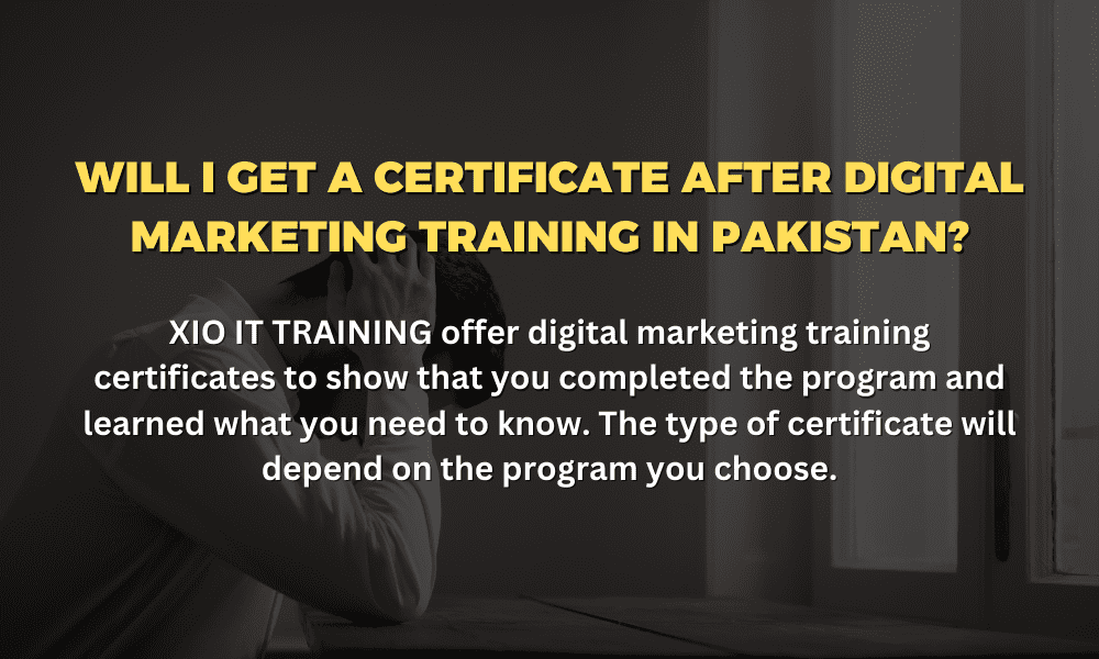 Getting certificate after digital marketing training in Pakistan